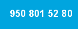 950 801 52 80 950 801 52 80